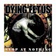 DYING FETUS -Stop At Nothing LP Vinilo Pool Of BoodVinyl