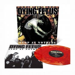 DYING FETUS -Stop At Nothing LP Vinilo Pool Of BoodVinyl