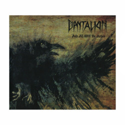 DANTALION – ...And All Will Be Ashes CD