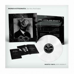 MORD'A'STIGMATA - Like Ants and Snakes LP, White Vinyl, Ltd. Ed.
