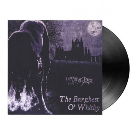 MY DYING BRIDE - The Barghest O' Whitby LP