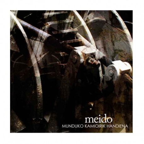 MEIDO - Munduko Kamioirik Kandiena CD