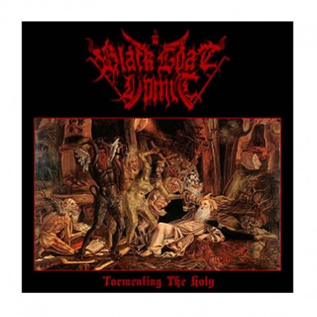 BLACK GOAT VOMIT - Tormenting The Holy CD