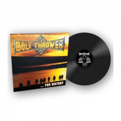 BOLT THROWER - ... For Victory LP, Black Vinyl