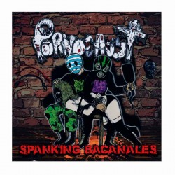 PORNOCAUST - Spanking Bacanales CD