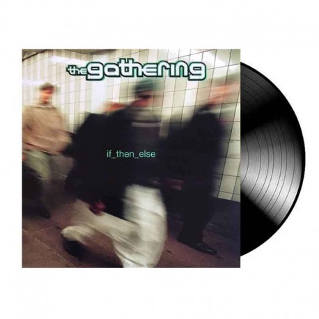 THE GATHERING - If_then_else LP, Vinilo Negro