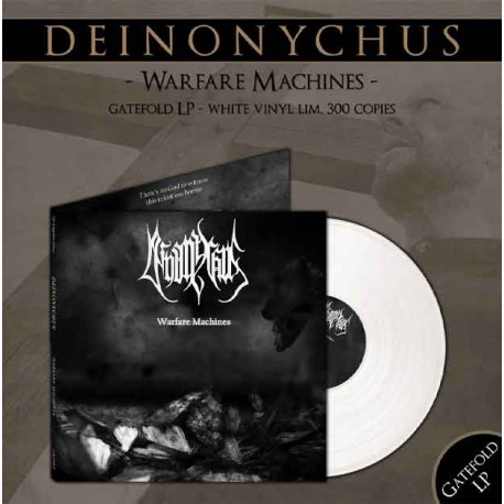 DEINONYCHUS - Warfare Machines LP, Vinilo Blanco, Ed. Ltd.