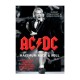 AC/DC: Maximum Rock & Roll: The Ultimate Story of the World's Greatest Rock-And-Roll Band Libro