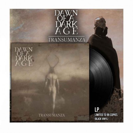 DAWN OF A DARK AGE - Transumanza LP, Vinilo Negro, Ed. Ltd.
