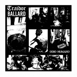 TRAIDOR/BALLARD - Odio Humano SPLIT 12"
