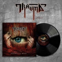 TRAUMA - Neurotic Mass LP, Black Vinyl , Ltd. Ed.