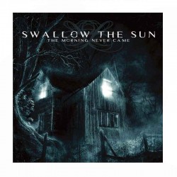 SWALLOW THE SUN - The Morning Never Came  CD