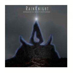 RAINKNIGHT - Dragon's Brotherhood