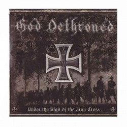 GOD DETHRONED - Under The Sign Of The Iron Cross CD