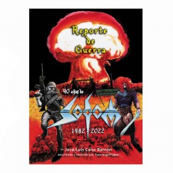 DIARIO DE GUERRA- 40 años de SODOM 1982-2022 Libro
