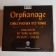 ORPHANAGE - Oblivious To Time 3-CD BOXSET, Ltd. Ed.