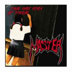 MASTER - Four More Years Of Terror CD