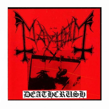 MAYHEM - Deathcrush CD