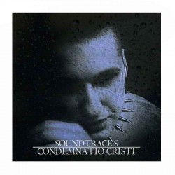 CONDEMNATIO CRISTI - Soundtracks CD