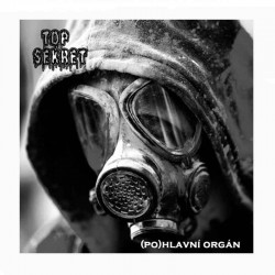 TOP SEKRET - (Po)Hlavní Orgán CD