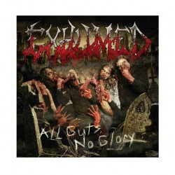 EXHUMED - All Guts, No Glory CD