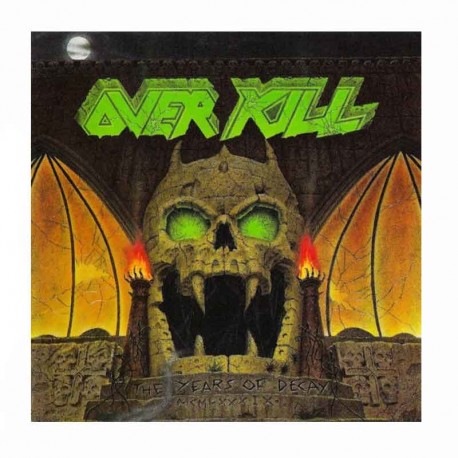 OVERKILL - The Years Of Decay CD