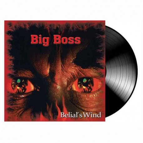 BIG BOSS - Belial's Wind LP, Vinilo Negro