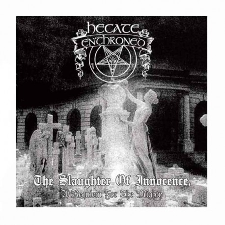 HECATE ENTHRONED - The Slaughter of Innocence, a Requiem for the Mighty CD, Ltd. Ed, Digipak