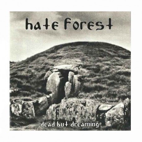 HATE FOREST - Dead But Dreaming CD
