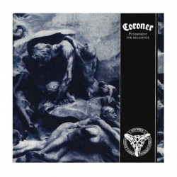 CORONER - Punishment For Decadence CD