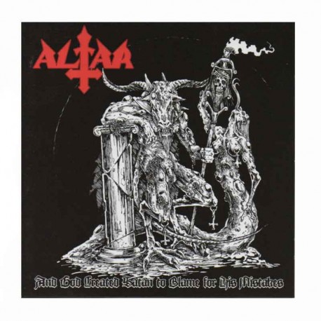 ALTAR - And God Created Satan To Blame For His Mistakes CD