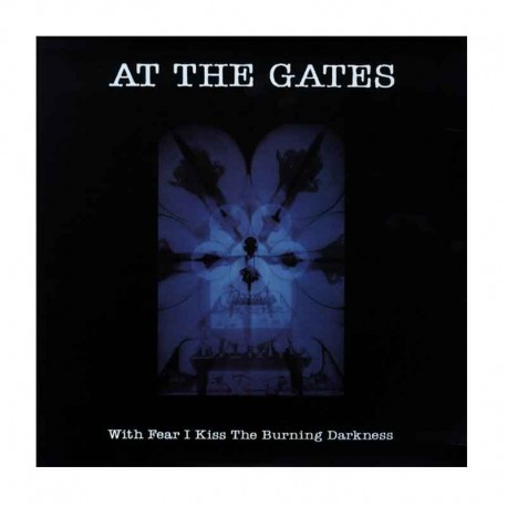 AT THE GATES - With Fear I Kiss The Burning Darkness LP, Vinilo Negro