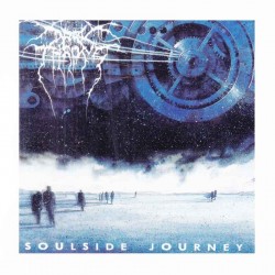 DARKTHRONE - Soulside Journey CD