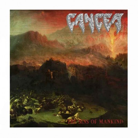 CANCER - The Sins Of Mankind CD