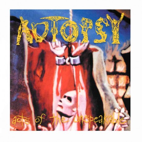 AUTOPSY - Acts Of The Unspeakable CD