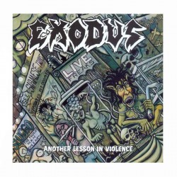 EXODUS - Another Lesson In Violence CD