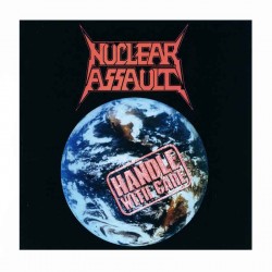 NUCLEAR ASSAULT - Handle With Care CD