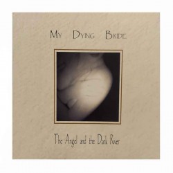 MY DYING BRIDE - The Angel And The Dark River CD Digipak