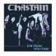 CHASTAIN - For Those Who Dare LP, Vinilo Negro