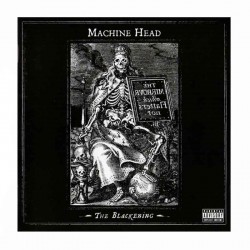 MACHINE HEAD - The Blackening CD