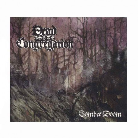 DEAD CONGREGATION - Sombre Doom CD