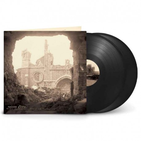 RAISON D'ÊTRE - Within The Depths Of Silence And Phormations 2LP, Black Vinyl,Ltd. Ed. Numbered