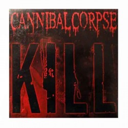 CANNIBAL CORPSE - Kill CD