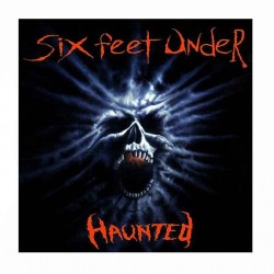 SIX FEET UNDER - Haunted CD
