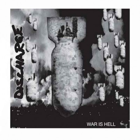 DISCHARGE - War Is Hell CD