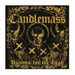 CANDLEMASS - Psalms For The Dead CD
