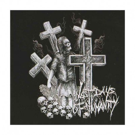 LAST DAYS OF HUMANITY - Last Days Of Humanity CD Ed. Ltd.