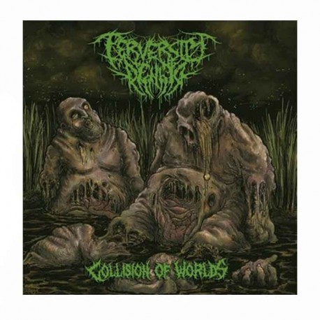 PERVERSITY DENIED - Collision Of Worlds CD, Ed. Ltd.