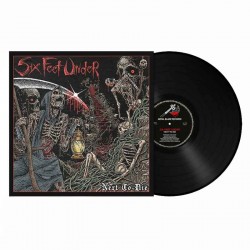 SIX FEET UNDER - Next To Die LP, Vinilo Negro