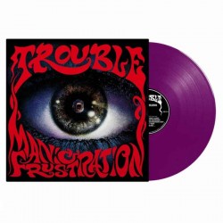 TROUBLE - Manic Frustration LP, Vinilo Púrpura Transparente, Ed. Ltd.